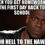 Kevin Hart first day in school memes