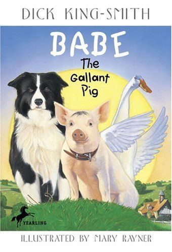 Cover of Babe The Gallant Pig