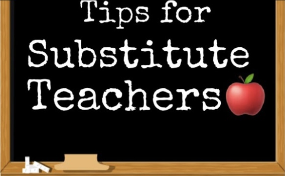 Tips for substitute teacher written on board