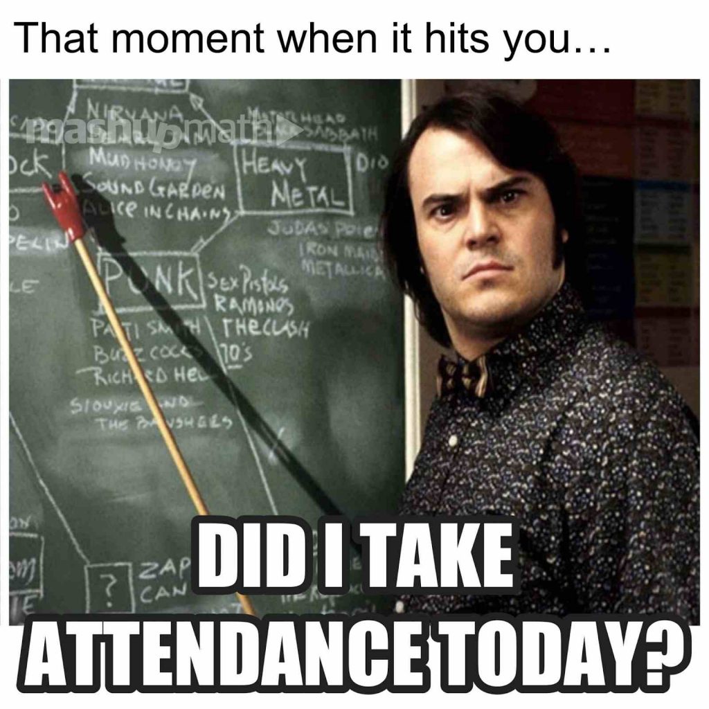 Teacher forgetting attendance