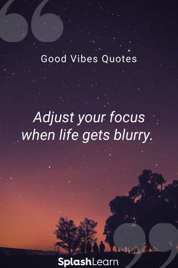 Good Vibes Quotes