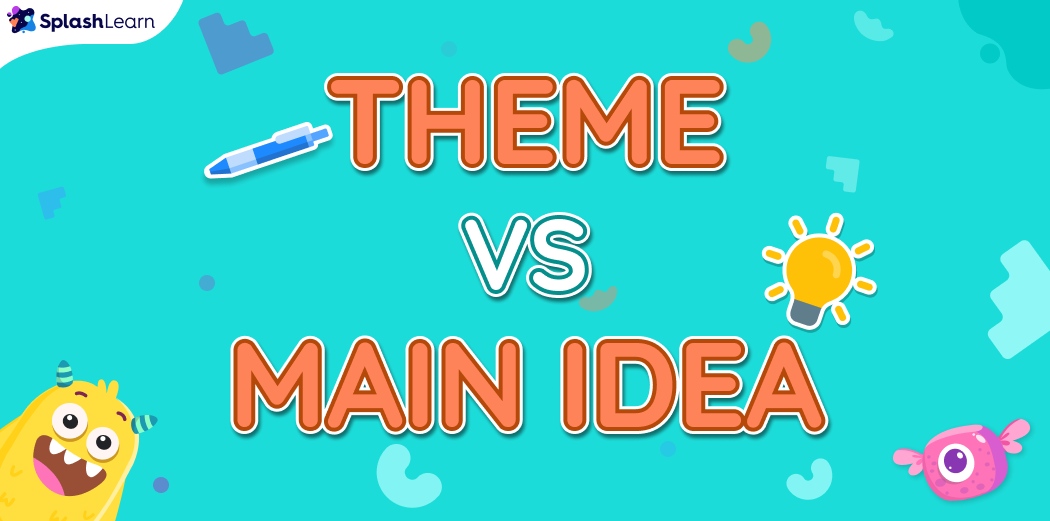 Theme Vs Main Idea